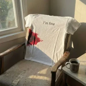 I’m Fine Funny T-Shirt